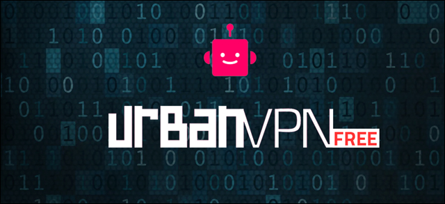 Urban VPN Crack Latest Version [2023] Free Download